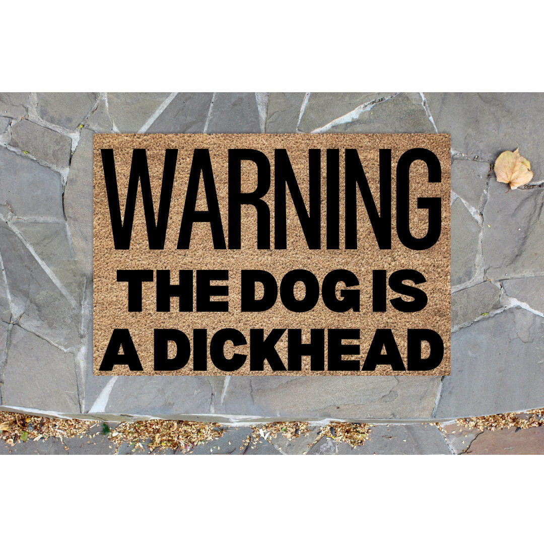 Warning Welcome Dog is a D Head Doormat