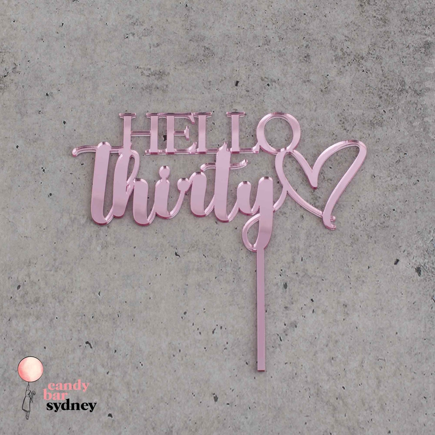 Hello Thirty Birthday Cake Topper - 30th Birthday Party - (rose gold cake topper, gold cake topper, birthday cake topper) - Letterfy 