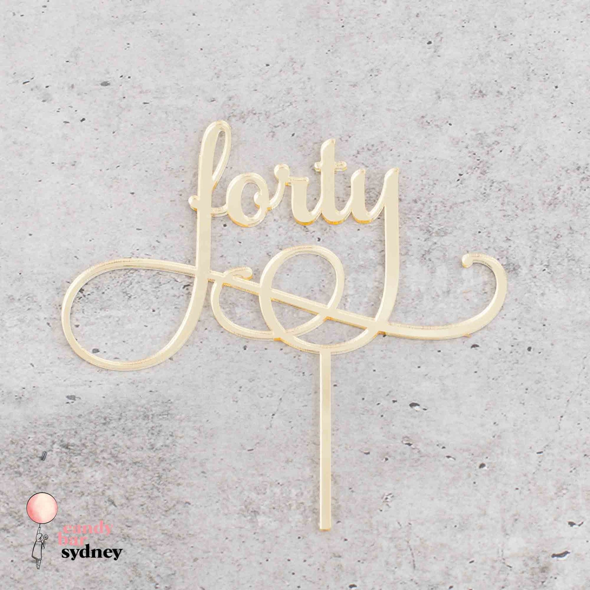 Forty 40th Birthday Cake Topper Style 1 - 40th Cake Toppers - Rose Gold Cake Toppers - Letterfy 