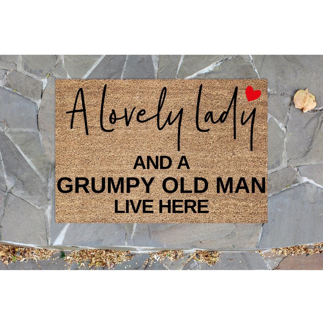 Funny Couples Doormat – Grumpy Old Man & Lovely Lady Gift